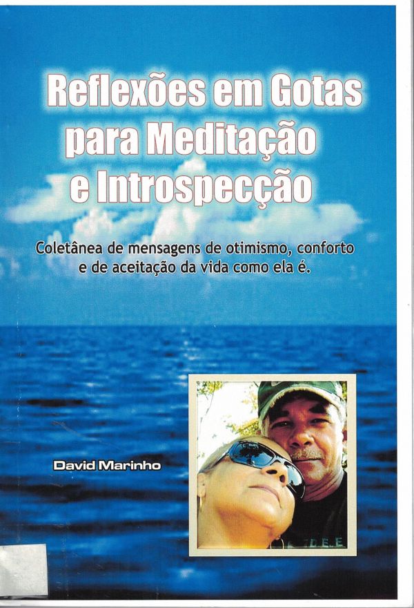 Reflexões em Gotas para Meditação e Introspecção